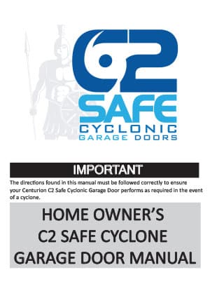 C2 Safe Cyclonic Door User Guide The Centurion Advantage